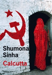 Calcutta (Shumona Sinha)