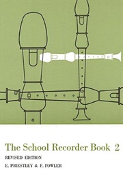 The School Recorder Book 2 (E Priestley and F Fowler)