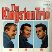 The Kingston Trio - The Kingston Trio (Nick-Bob-John) (1964)