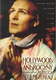 Hollywood Androgyny (Rebecca Bell-Metereau)