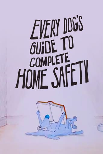Every Dog&#39;s Guide to Complete Home Safety (1987)