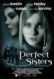 Perfect Sisters (2014)
