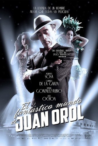 The Fantastic World of Juan Orol (2012)