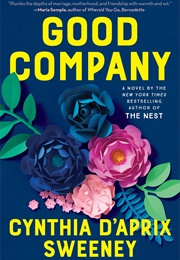 Good Company (Cynthia D&#39;Aprix Sweeney)
