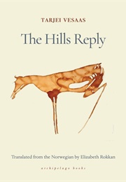 The Hills Reply (Tarjei Vesaas)
