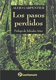 Los Pasos Perdidos (Alejo Carpentier)