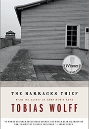 The Barracks Thief (Tobias Wolff)