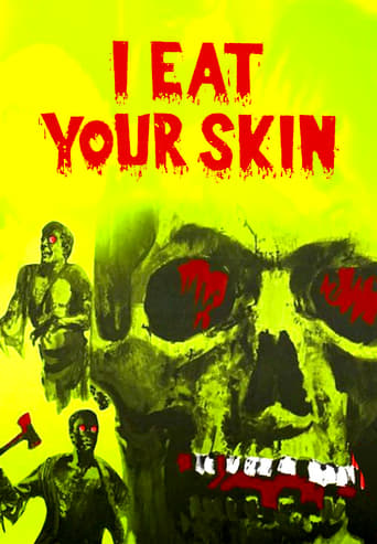 I Eat Your Skin (1971)