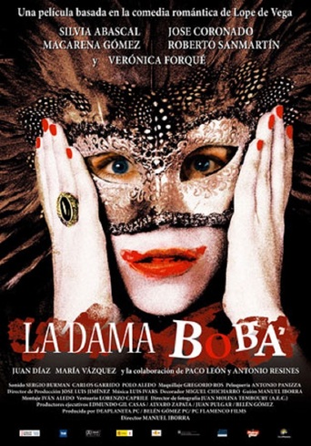 La Dama Boba (2006)