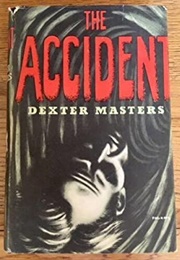 The Accident (Dexter Masters)
