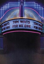 Tom Waits for No One (1979)