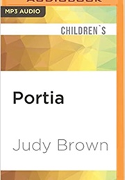 Portia (Judy Brown)