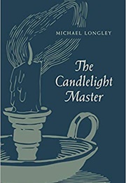The Candlelight Master (Michael Longley)
