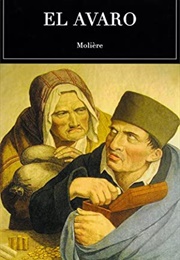 El Avaro (Moliere)