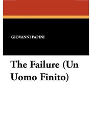 The Failure (Giovanni Papini)