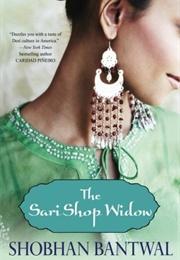The Sari Shop Widow (Shobhan Bantwal)