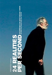 24 Realities a Second (2005)