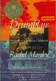 Drumblair: Memories of a Jamaican Childhood (Rachel Manley)