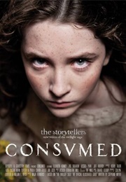 The Storytellers New Voices of the Twilight Saga: Consumed (Short Film) (2018)