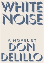 White Noise (Don Delillo)