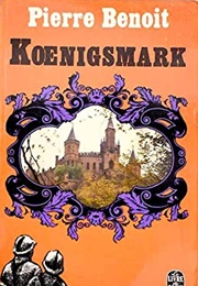 Koenigsmark (Pierre Benoît)