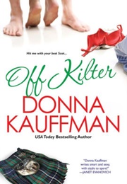 Off Kilter (Donna Kauffman)