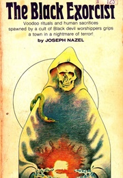 The Black Exorcist (Joseph Nazel)