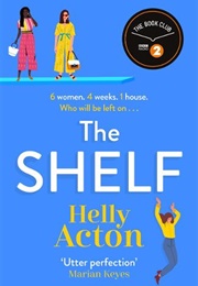 The Shelf (Helly Acton)