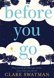 Before You Go (Clare Swatman)