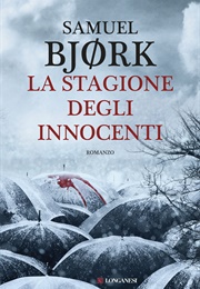 La Stagione Degli Innocenti (Samuel Bjørk)