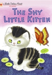 The Shy Little Kitten (Schurr, Cathleen)