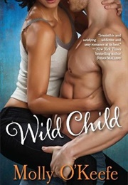 Wild Child (Molly O'Keefe)