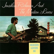 Jonathan Richman-Modern Loves 88