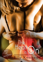 The Heat Is on (Elle Kennedy)