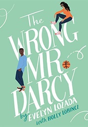 The Wrong Mr. Darcy (Evelyn Lozada)