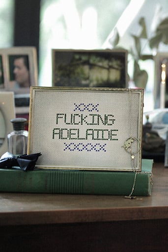 Fucking Adelaide (2017)