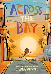 Across the Bay (Carlos Aponte)