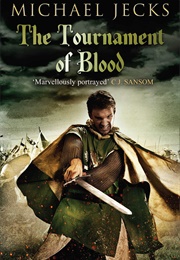 A Tournament of Blood (Michael Jecks)