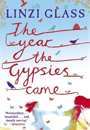 The Year the Gypsies Came (Linzi Glass)