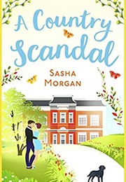 A Country Scandal (Sasha Morgan)