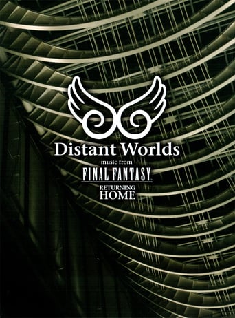 Distant Worlds: Music From Final Fantasy Returning Home (2011)