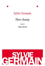 Hors Champ (Sylvie Germain)