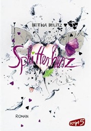 Splitterherz (Bettina Belitz)