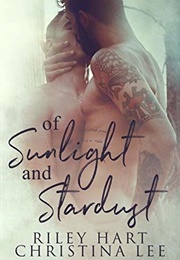 Of Sunlight and Stardust (Riley Hart)