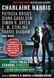 Down These Strange Streets (George RR Martin; Gardner Dozois)