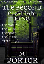 The Second English King (MJ Porter)