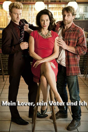 Mein Lover, Sein Vater Und Ich (2014)