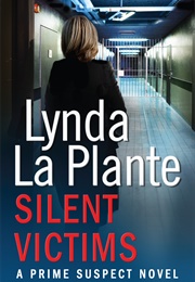Silent Victims (Lynda La Plante)