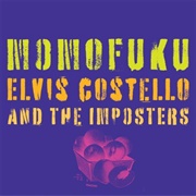 Momofuku (Elvis Costello, 2008)