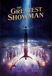 The Greatest Showman (2017)